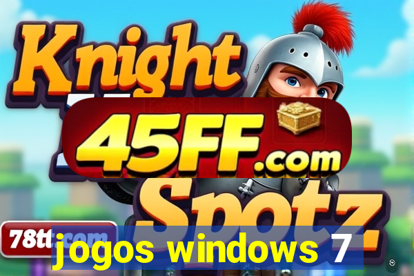 jogos windows 7
